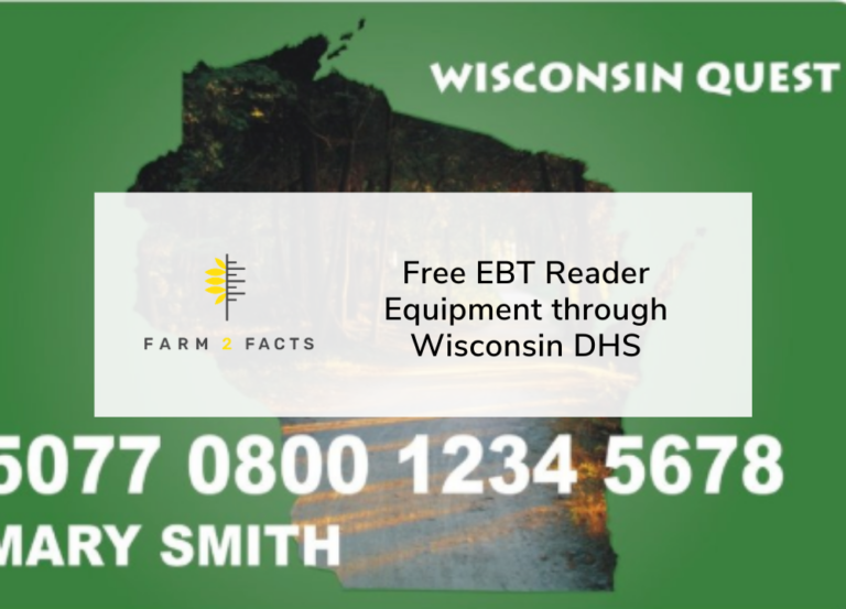 Free EBT Reader Equipment through Wisconsin DHS Farm 2 Facts