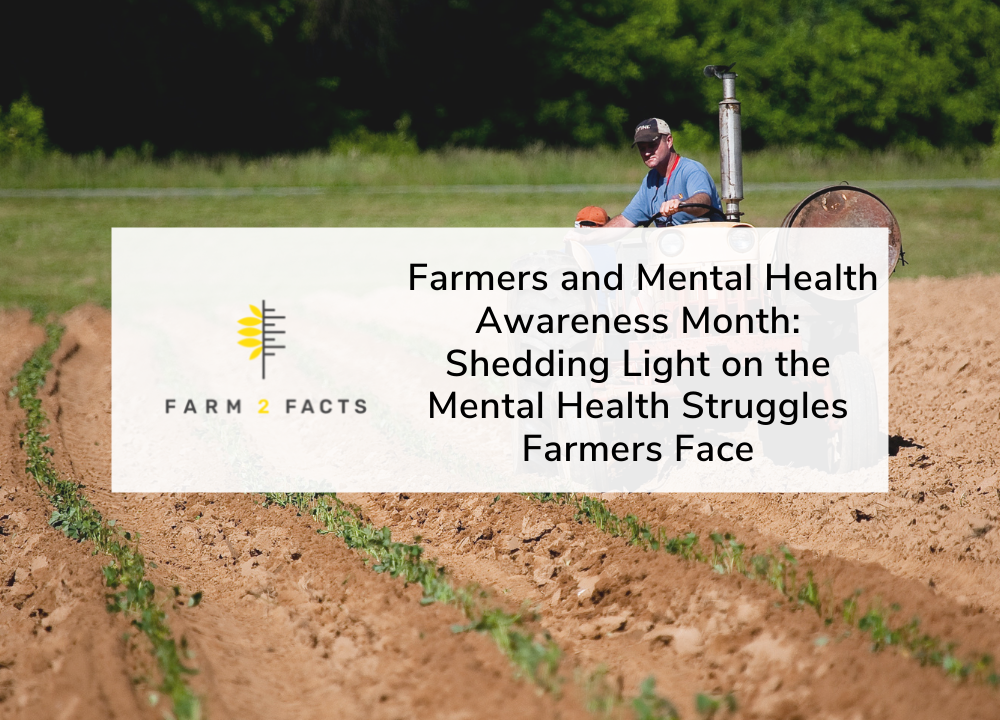 Farmers And Mental Health Awareness Month: Shedding Light On The Mental ...